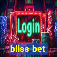 bliss bet